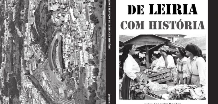 Joaquim Santos apresenta livro ‘Comércio e Serviços de Leiria com História’