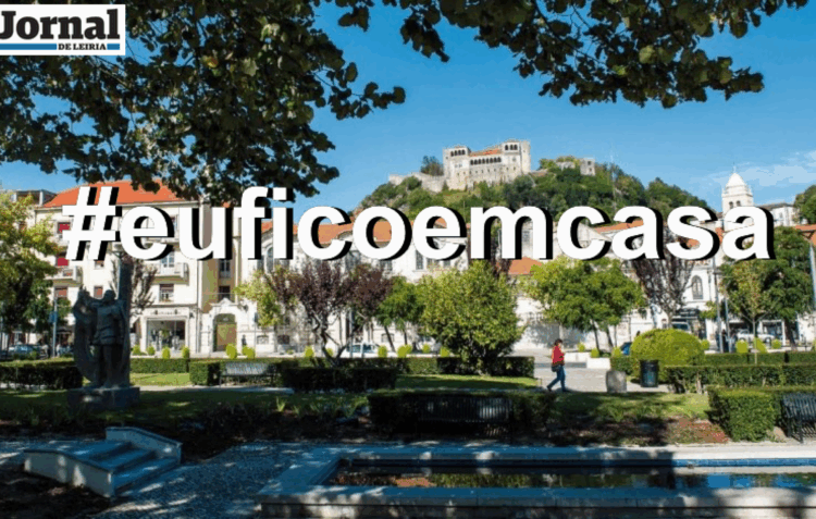 Leiria Fica Em Casa: Município e comunicação social lançam campanha