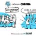 Crónica Corona – Antes só do que mal acompanhado