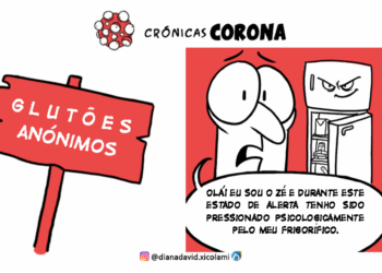 Crónicas Corona – Mais olhos do que barriga