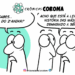 Crónicas Corona – Antes prevenir do que remediar