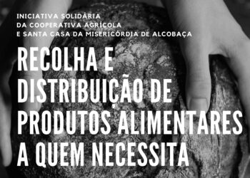 Cooperativa Agrícola e Santa Casa de Alcobaça lançam recolha solidária de alimentos
