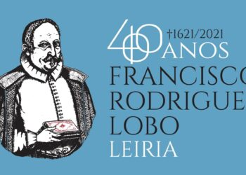 Leiria recebe congresso científico internacional dedicado a Francisco Rodrigues Lobo