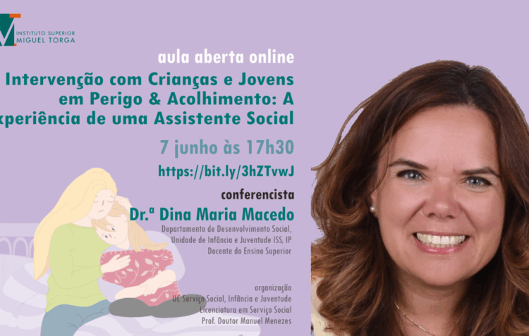 Instituto Superior Miguel Torga organiza webinar sobre crianças e jovens em perigo