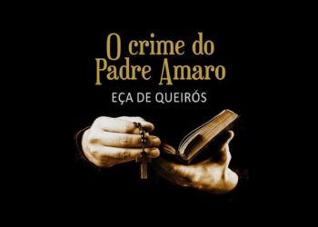 “O Crime do Padre Amaro” vai ser gravado em Leiria