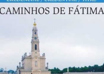 Credencial do peregrino dos Caminhos de Fátima disponível a partir de segunda-feira