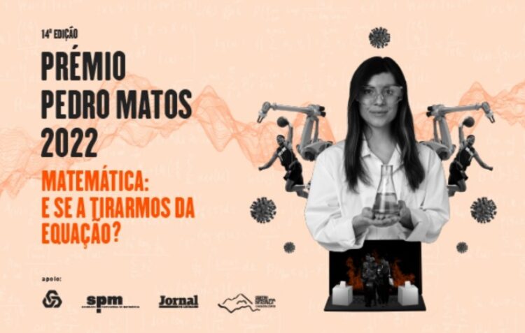 Prémio Pedro Matos desafia alunos e professores a refletir sobre o impacto da Matemática na humanidade