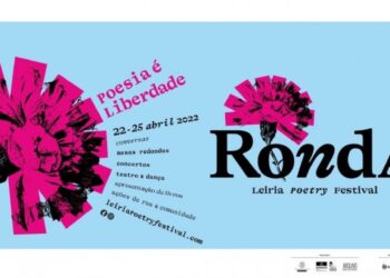 Ronda Leiria Poetry Festival regressa às ruas para celebrar “Poesia é liberdade”