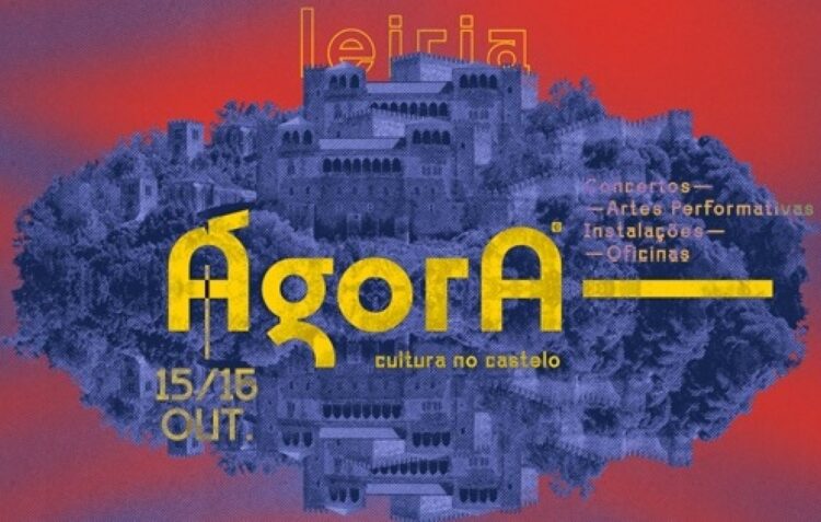 Ágora regressa ao Castelo de Leiria no próximo fim-de-semana