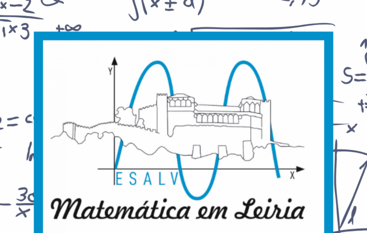 Turmas da ESALV organizam Matemática em Leiria