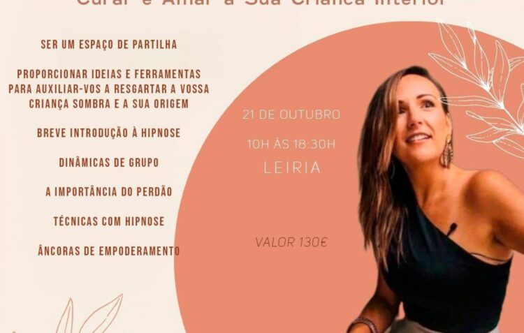 Leiria recebe workshop para trabalhar auto-conhecimento e identificar feridas antigas