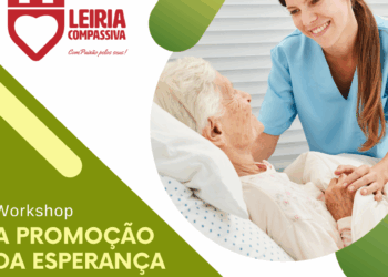 Leiria compassiva aborda “A promoção da Esperança em fim de vida”
