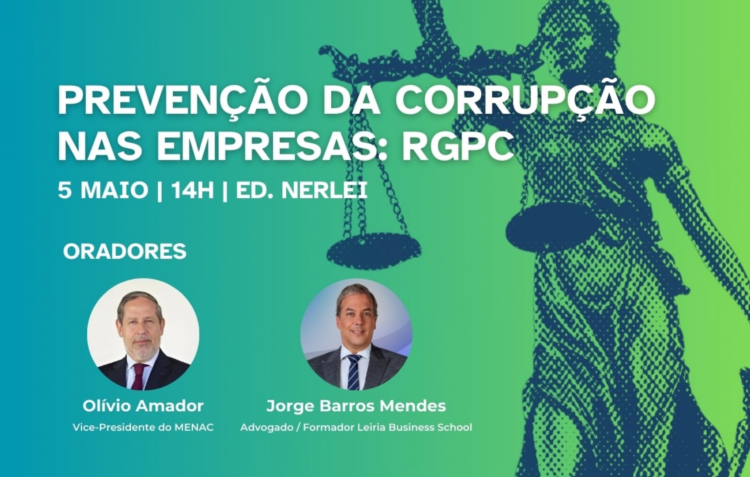Seminário sobre Prevenção da Corrupção nas Empresas: RGPC marcado para 5 de Maio