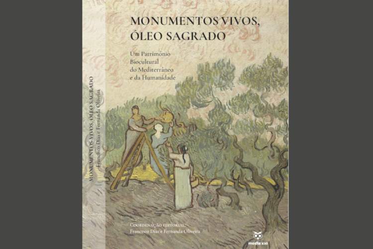 Politécnico de Leiria apresenta Monumentos Vivos, Óleo Sagrado, livro sobre o património olivícola